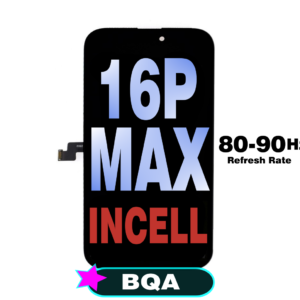 iPhone 16 Pro Max Screen Replacement BQA Incell LCD Assembly (80-90HZ,Configuration Ready)